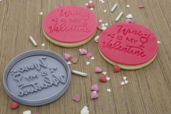 Wine Is My Valentine Funny Cookie Cutter - Dolce3D