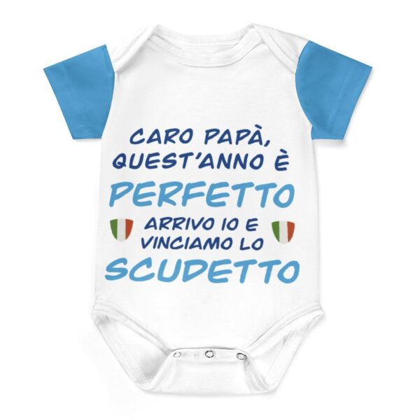 Baby Bodysuit - Caro Papà, Quest'Anno è Perfetto: Arrivo Io e Vinciamo lo Scudetto! Napoli