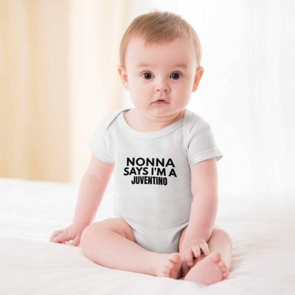 Juventus Baby Bodysuit Nonna Says I'm a Juventino – Cotton Romper for Baby Boy Girl – Italian Soccer Fan Gift